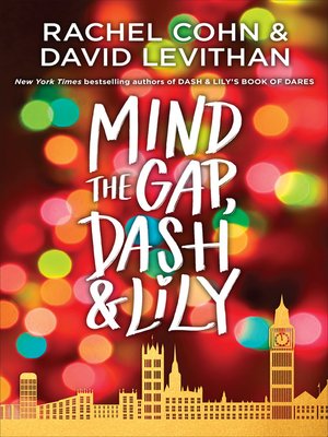 cover image of Mind the Gap, Dash & Lily